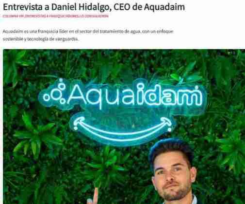 Entrevista a Daniel Hidalgo CEO de Aquaidam en Mundo Franquicia